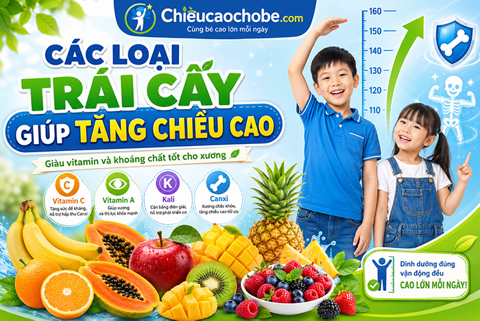 Các loại trái cây giúp tăng chiều cao